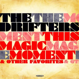 收聽The Drifters的I Do Believe I'm Falling In Love歌詞歌曲