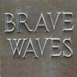 收聽Brave Waves的Make it Beautiful歌詞歌曲