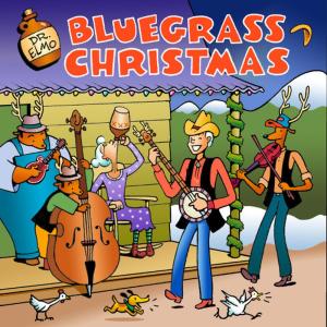 อัลบัม Bluegrass Christmas ศิลปิน Dr. Elmo