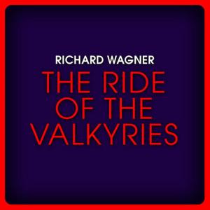 ดาวน์โหลดและฟังเพลง The Valkyrie, WWV. 86b, Act III: Ride of the Valkyries พร้อมเนื้อเพลงจาก Budapest Symphony Orchestra