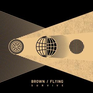 Listen to Can You Hear Me? song with lyrics from Brown Flying