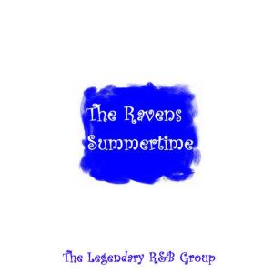 收聽The Ravens的Summertime歌詞歌曲