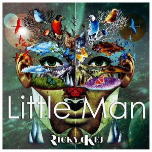 收聽Ricky Kej的Little Man歌詞歌曲