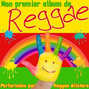 อัลบัม Mon premier album de Reggae ศิลปิน The New Reggaeton All-Stars