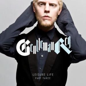 收聽Gentleman Reg的Freakin Out歌詞歌曲