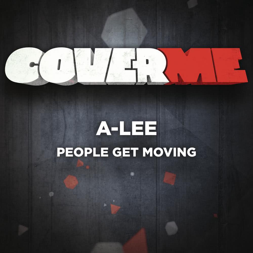 Cover Me - People Get Moving