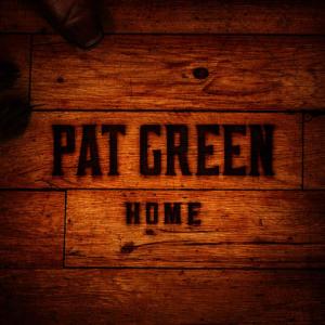 ดาวน์โหลดและฟังเพลง I Go Back to You พร้อมเนื้อเพลงจาก Pat Green