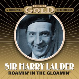 ดาวน์โหลดและฟังเพลง Pin Your Faith On The Motherland พร้อมเนื้อเพลงจาก Sir Harry Lauder