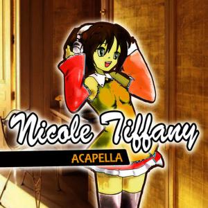 Nicole Tiffany的專輯Acapella