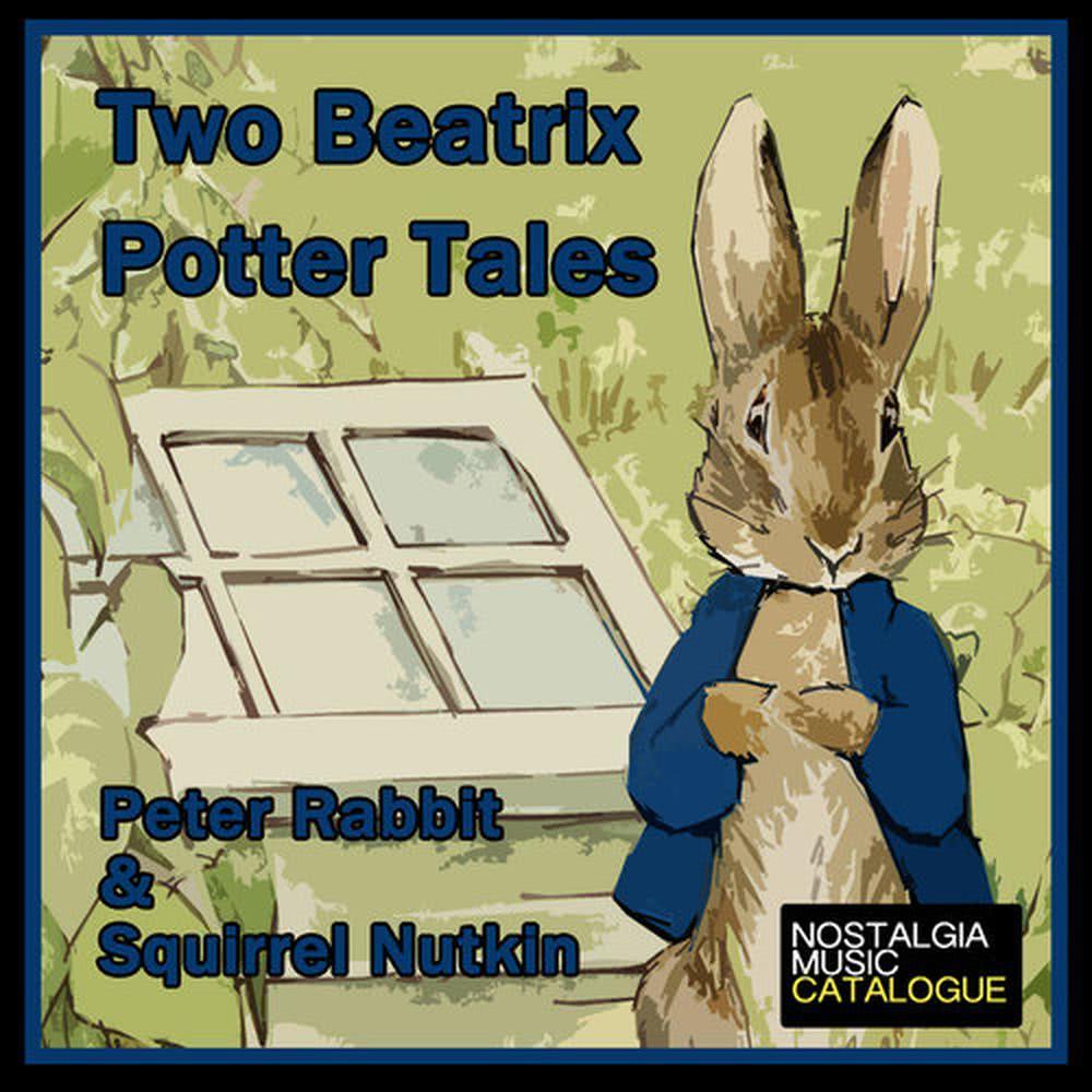 The Tale of Squirrel Nitkin with Songs: I've Got a Tail, Take One, Mole, Riddles