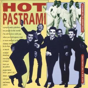 Little Anthony & The Imperials的專輯Hot Pastrami