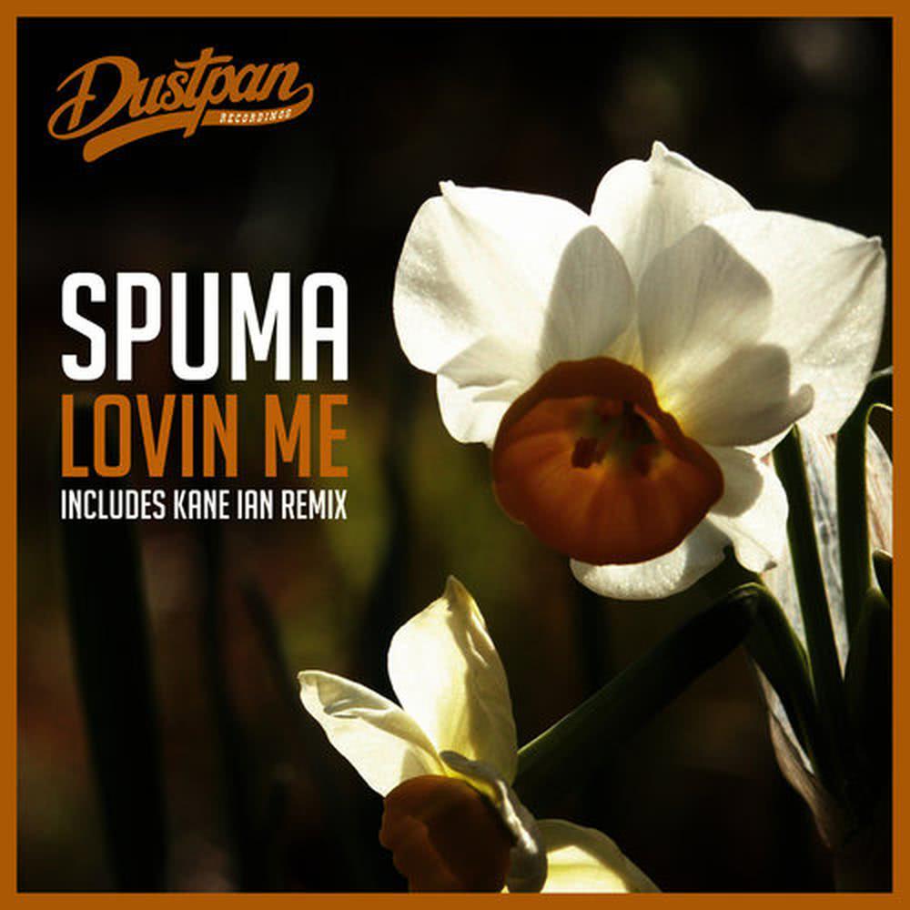 Lovin Me (Kane Ian Remix)
