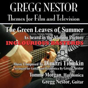 ดาวน์โหลดและฟังเพลง Green Leaves of Summer พร้อมเนื้อเพลงจาก Gregg Nestor
