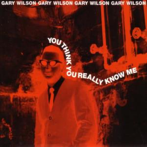 收聽Gary Wilson的You Were To Good To Be True歌詞歌曲