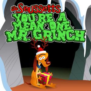 ดาวน์โหลดและฟังเพลง You’re A Mean One, Mr. Grinch พร้อมเนื้อเพลงจาก The Seussetts