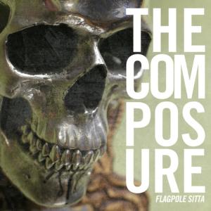 ดาวน์โหลดและฟังเพลง Flagpole Sitta พร้อมเนื้อเพลงจาก The Composure