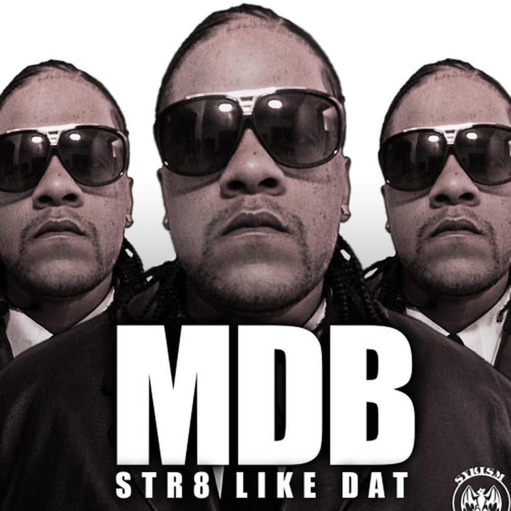 Str8 Like Dat (Radio Version)