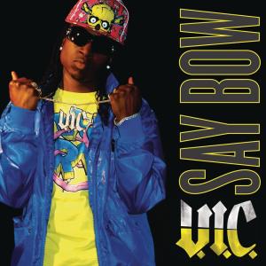 ดาวน์โหลดและฟังเพลง Say Bow พร้อมเนื้อเพลงจาก V.I.C.