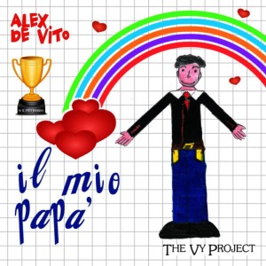 ดาวน์โหลดและฟังเพลง Il mio papà พร้อมเนื้อเพลงจาก Alex De Vito