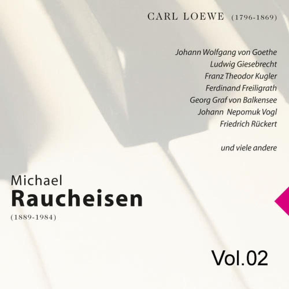 Michael Raucheisen Vol. 2