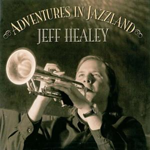 收聽Jeff Healey的Little Buttercup歌詞歌曲