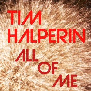 收聽Tim Halperin的All of Me歌詞歌曲
