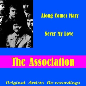 ดาวน์โหลดและฟังเพลง Never My Love(Re-Recording) พร้อมเนื้อเพลงจาก The Association