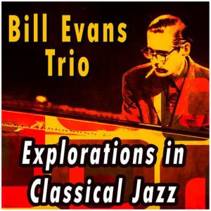 收聽Bill Evans Trio的Night and Day歌詞歌曲