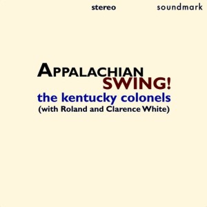 ดาวน์โหลดและฟังเพลง Lee Highway Blues พร้อมเนื้อเพลงจาก The Kentucky Colonels
