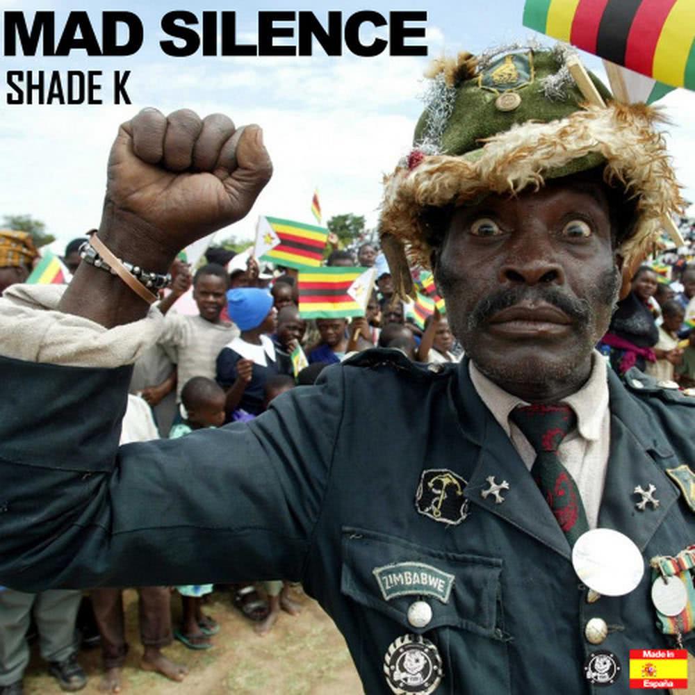 Mad Silence