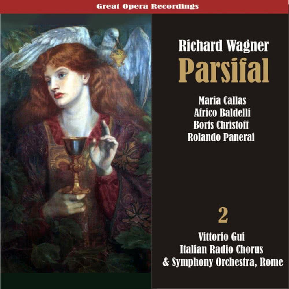 Parsifal: Act II, "Sì, questa voce già lo chiamò"