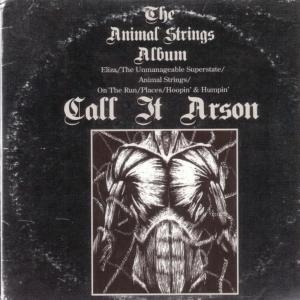 Call It Arson的專輯Animal Strings