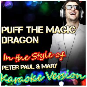 Ameritz - Karaoke的專輯Puff the Magic Dragon (In the Style of Peter Paul & Mary) [Karaoke Version]