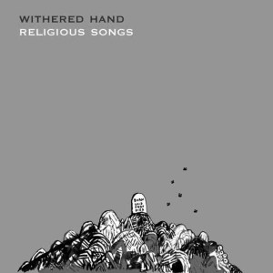 收聽Withered Hand的Religious Song歌詞歌曲