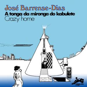 ดาวน์โหลดและฟังเพลง Crazy Home พร้อมเนื้อเพลงจาก José Barrense-Dias