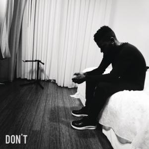 收聽Bryson Tiller的Don't歌詞歌曲
