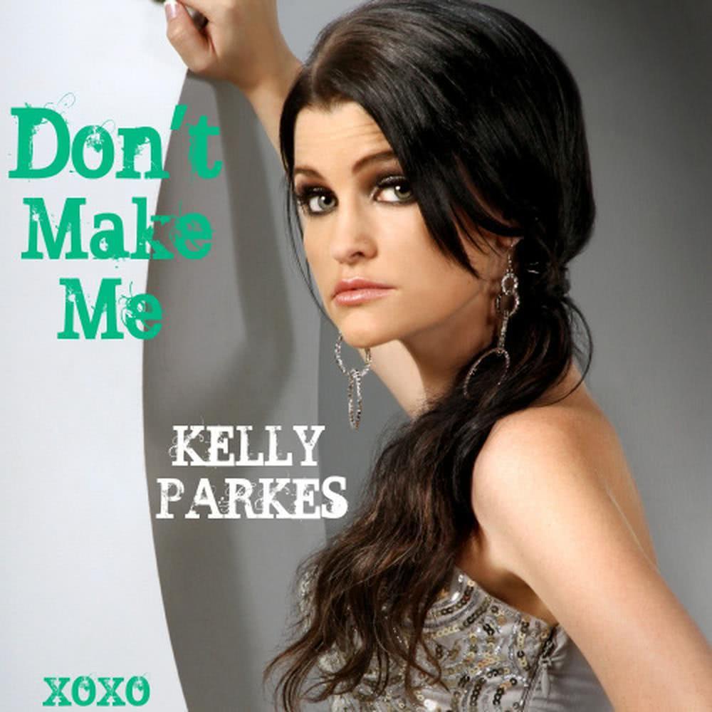 Don't Make Me