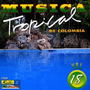 Varios Artistas的專輯Música Tropical de Colombia, Vol. 18