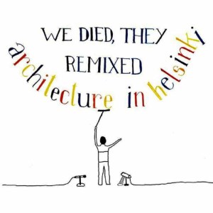 ดาวน์โหลดและฟังเพลง Neverevereverdid(Cave Rave Remix by Yacht) พร้อมเนื้อเพลงจาก Architecture in Helsinki