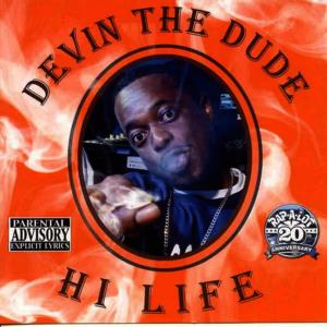 收聽Devin the Dude的17 Holes (Explicit)歌詞歌曲