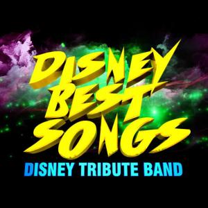 Disney Tribute Band的專輯Disney Best Songs