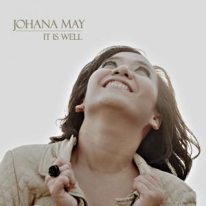 收聽Johana May的It Is Well歌詞歌曲