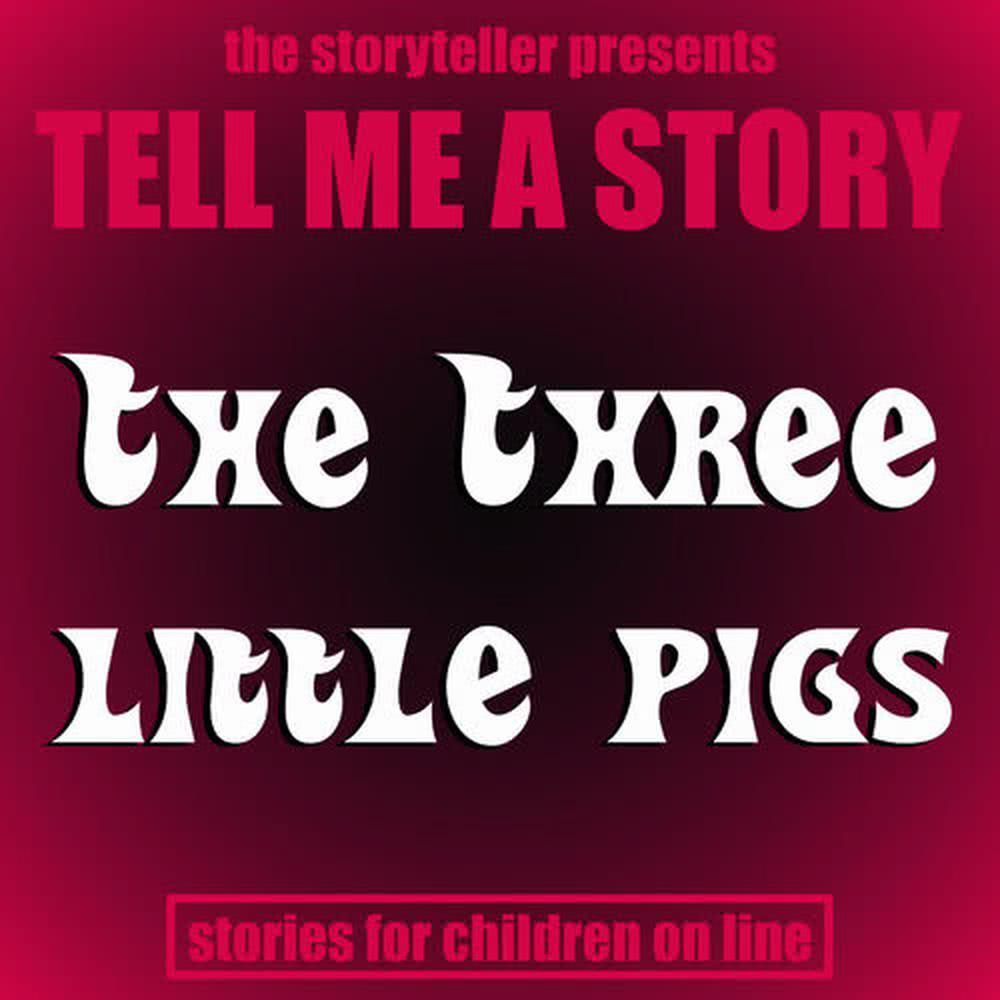 The Three Little Pigs