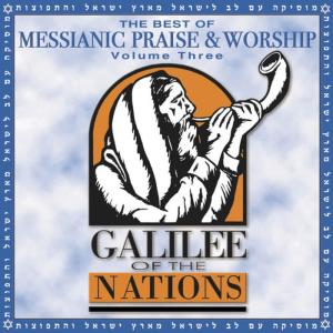 Various Artists的專輯The Best of Messianic Praise & Worship: Volume Three