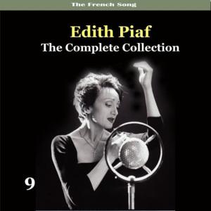 Edith  Piaf的專輯The Complete Collection Volume 9