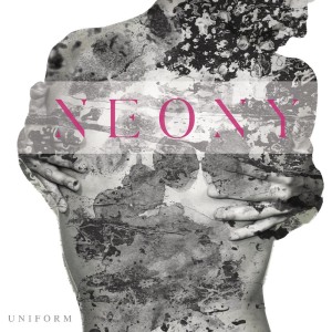 ดาวน์โหลดและฟังเพลง Uniform พร้อมเนื้อเพลงจาก Neony