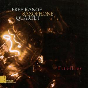 收聽Free Range Saxophone Quartet的Fireflies歌詞歌曲