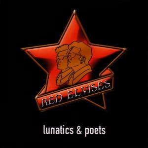 Red Elvises的專輯Lunatics & Poets