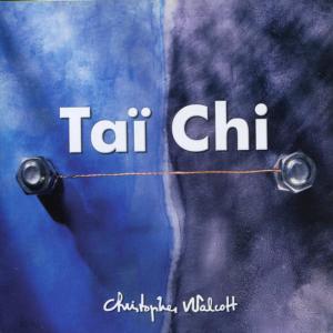 Christopher Walcott的專輯Tai Chi