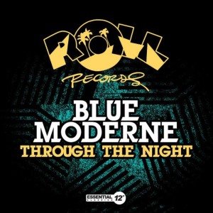 收聽Blue Moderne的Through the Night (Instrumental)歌詞歌曲